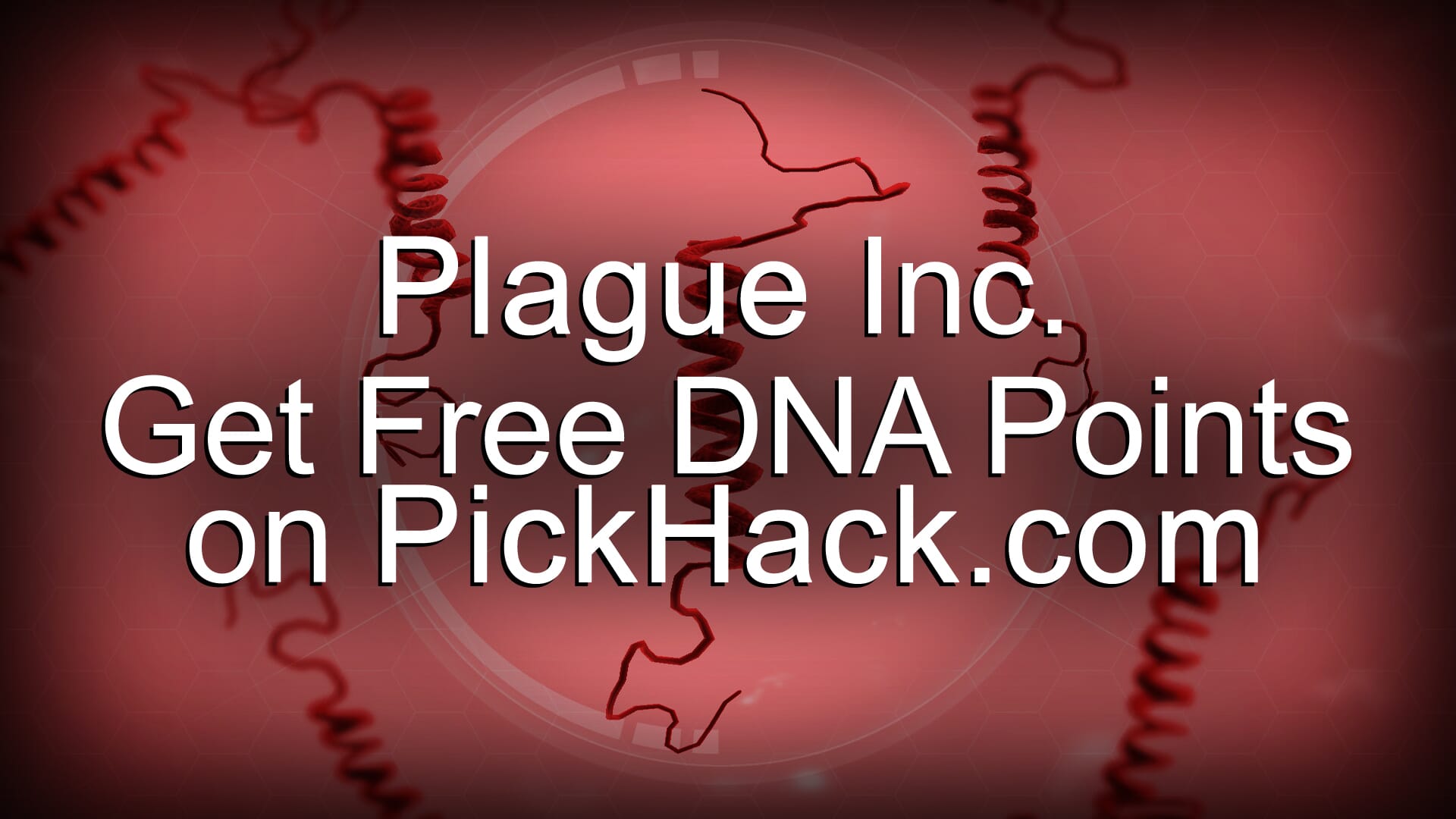 Image currently unavailable. Go to www.generator.pickhack.com and choose Plague Inc. image, you will be redirect to Plague Inc. Generator site.